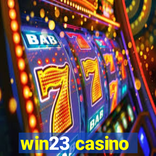 win23 casino